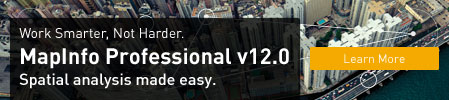 MapInfo Professional v12.0 MapInfo Professional v12.0